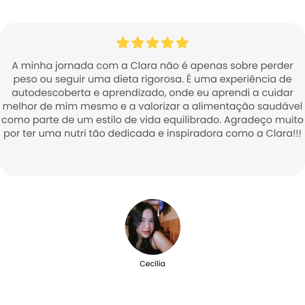 depoimentos Clara Guimarães Nutricionista @nutriclaraguimaraes (6)